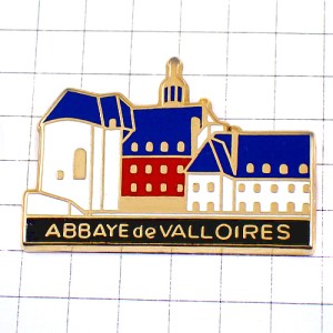 ピンバッジ・ヴァロワール修道院アルプス山脈 VALLOIRES ABBAYE FRANCE
