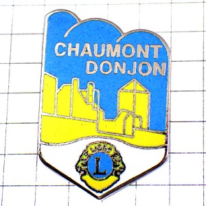 ピンバッジ・ドンジョン中世ヨーロッパの城の塔ライオンズクラブＬショーモン LIONS-CLUB CHAUMONT FRANCE