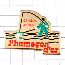 ピンバッジ・釣り師フィッシング魚釣りHAMECON-DOR CAMBRAI FISHING FRANCE