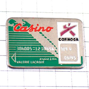 ピンバッジ・クレジットカード会員カジノ店 PAYCARD CASINO COFINOGA FRANCE