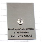 ピンバッジ・オージュロー元帥ナポレオン時代