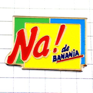 ピンバッジ・バナニア飲み物ココアNA!な！ BANANIA FRANCE