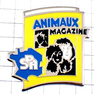ピンバッジ・動物愛護雑誌ＳＰＡ雑誌ふさふさ黒犬 ANIMAUX-MAGAZINE FRANCE