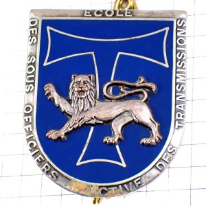 ブローチ・下士官学校ライオンＴアルファベット通信ミリタリーフランス軍 ECOLE-DES-SOUS-OFFICIERS-DES-TRANSMISSIONS FRANCE