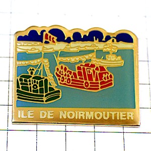 ピンバッジ・ノワールムティエ漁船ボート NOIRMOUTIER FRANCE