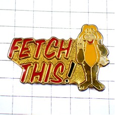 ピンバッジ・犬イヌ英語メッセージ文 ピンバッジ・犬イヌ英語メッセージ文