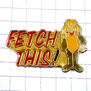 ピンバッジ・犬イヌ英語メッセージ文