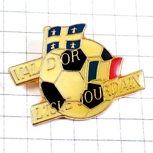 ピンバッジ・サッカー球フランス国旗ケベック州旗リル＝ジュルダン