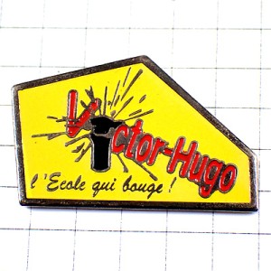 ピンバッジ・作家ヴィクトルユーゴー学校の名前 VICTOR-HUGO FRANCE ピンバッジ・作家ヴィクトルユーゴー学校の名前 VICTOR-HUGO FRANCE