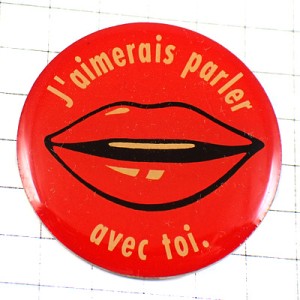 ピンバッジ・あなたと話したい真っ赤な唇くちびる
