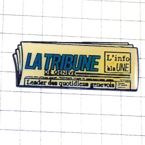 ピンバッジ・週刊金融新聞ラトリビューン紙 LA-TRIBUNE-DE-GENEVE SWISS