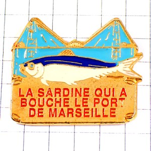 ピンバッジ・マルセイユの橋サーディン鰯いわし魚
