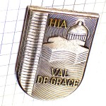 ブローチ・ヴァル＝ド＝グラース軍教育病院ないし軍研究病院 VAL-DE-GRACE HOSPITAL FRANCE