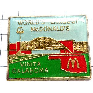 ピンバッジ・世界一大きいマクドナルドＭオクラホマ/USA MC-DONALDS VINITA OKLAHOMA USA